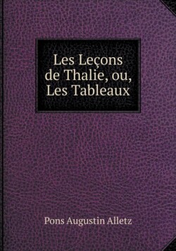 Les Lecons de Thalie, ou, Les Tableaux