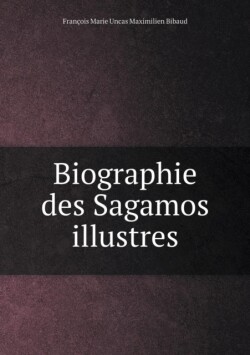 Biographie des Sagamos illustres