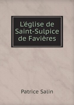 L'eglise de Saint-Sulpice de Favieres