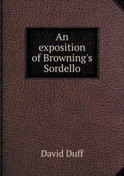 exposition of Browning's Sordello