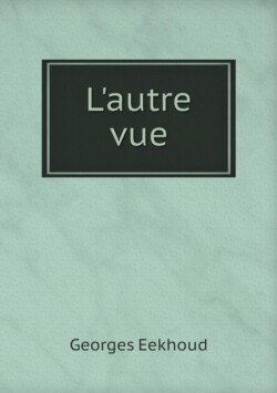 L'autre vue