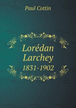 Loredan Larchey 1831-1902
