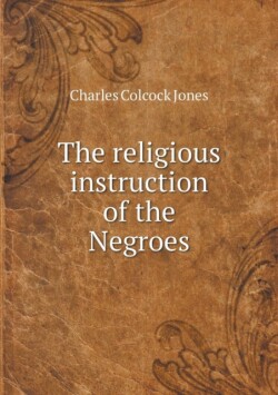 religious instruction of the Negroes