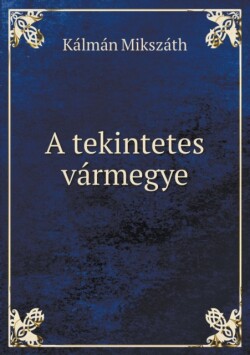 tekintetes varmegye