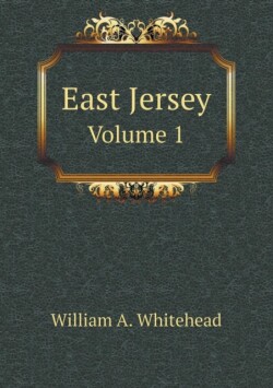 East Jersey Volume 1