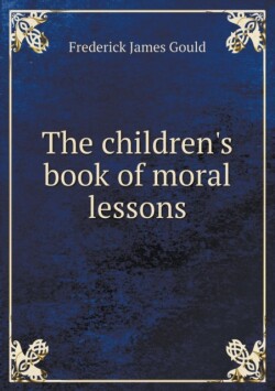 Children's Book of Moral Lessons