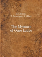 Myroure of Oure Ladye