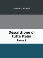 Descrittione di tutta Italia Parte 1