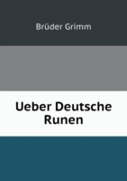 Ueber Deutsche Runen