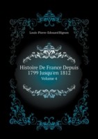 Histoire De France Depuis 1799 Jusqu'en 1812 Volume 4