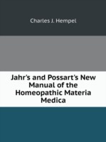 Jahr's and Possart's New Manual of the Homeopathic Materia Medica