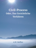 Civil-Process Oder, Das Gerichtliche Verfahren