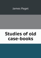 Studies of old case-books