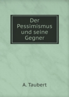 Der Pessimismus und seine Gegner