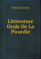 Litterature Orale De La Picardie