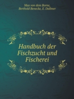 Handbuch der Fischzucht und Fischerei