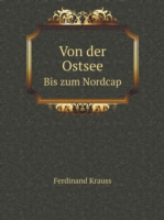 Von der Ostsee Bis zum Nordcap