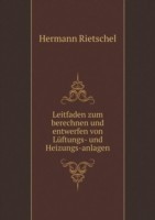 Leitfaden zum berechnen und entwerfen von Luftungs- und Heizungs-anlagen