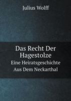 Recht Der Hagestolze Eine Heiratsgeschichte Aus Dem Neckarthal