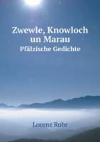 Zwewle, Knowloch un Marau Pfalzische Gedichte