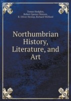 Northumbrian History, Literature, and Art