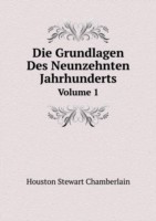 Grundlagen Des Neunzehnten Jahrhunderts Volume 1