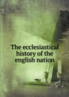 ecclesiastical history of the english nation