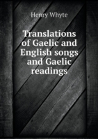 Translations of Gaelic and English songs and Gaelic readings