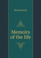 Memoirs of the life