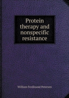 Protein therapy and nonspecific resistance