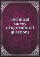 Technical survey of agricultural questions