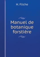 Manuel de botanique forstiere