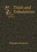 Trials and Tribulations