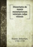 Dissertatio de numis monetariorum veterum culpa vitiosis