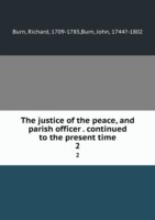 justice of the peace and parish officer Volume 2