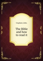 Bible and how to read it