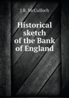 Historical sketch of the Bank of England