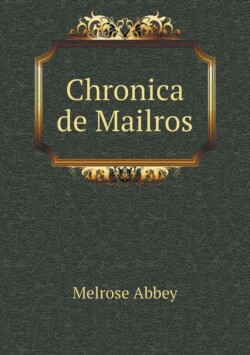 Chronica de Mailros