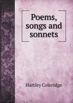 Poems, songs and sonnets