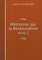 Memoires sur la Restauration tome 2