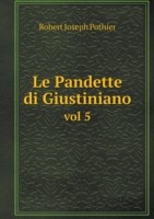 Pandette di Giustiniano vol 5