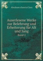 Auserlesene Werke zur Belehrung und Erheiterung fur Alt und Jung Band 2