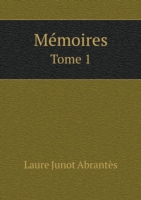 Memoires Tome 1