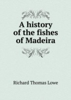 history of the fishes of Madeira
