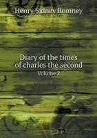 Diary of the times of charles the second Volume 2