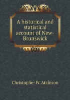historical and statistical account of New-Brunswick
