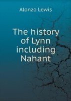 history of Lynn including Nahant