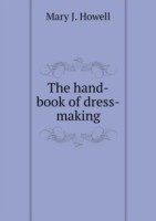 hand-book of dress-making