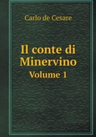 conte di Minervino Volume 1