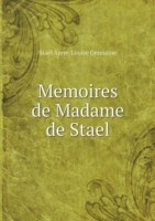Memoires de Madame de Stael